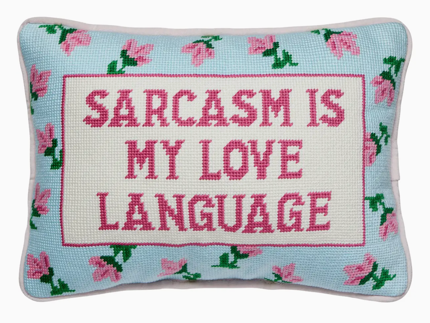 Sarcasm's My Love Embroidered Pillow