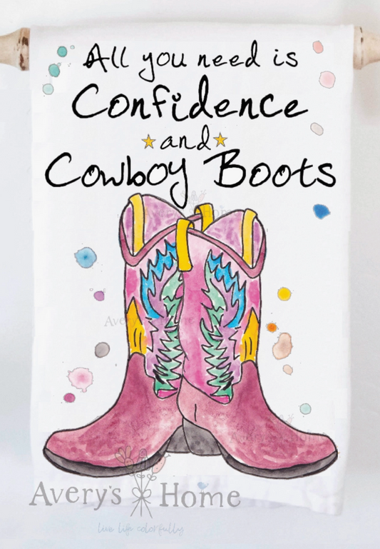 Cowboy Boots & Confidence Kitchen Towel