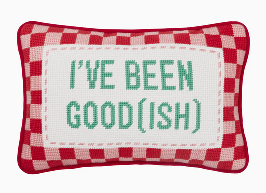 Been Good(Ish) Embroidered Needlepoint Pillow