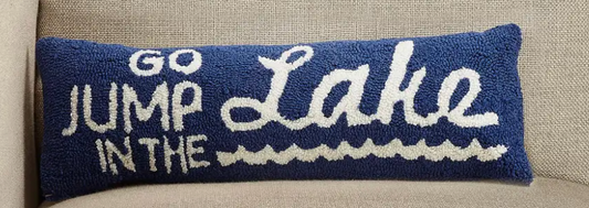 Go Jump in the Lake Hook Pillow