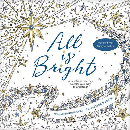 All is Bright: Devotional Coloring Book