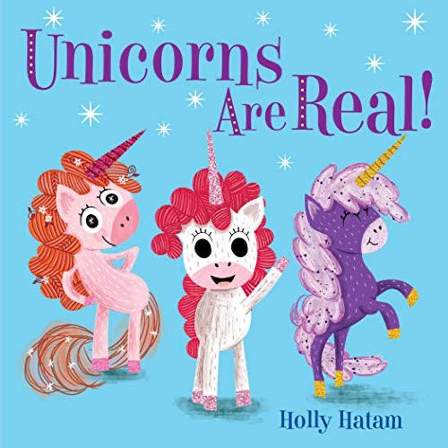 UNICORNS ARE REAL - BOARD BOOK